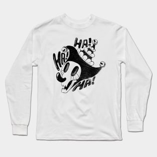 Laughing to Death Long Sleeve T-Shirt